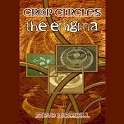 Crop Circles: The Enigma | [Steve Mitchell]