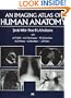 An Imaging Atlas of Human Anatomy