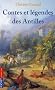 Contes et l�gendes des Antilles