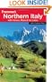 Frommer's Northern Italy: with Venice, Milan and the Lakes (Frommer's Complete Guides)