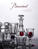 Baccarat: 250 Years of Craftsmanship and Creativity