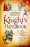 The Usborne official knight's handbook