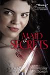 Maid of Secrets (Maids of Honor)