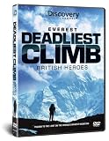 Everest Deadliest Climb - British Heroes [DVD]