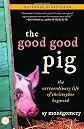 The Good Good Pig
