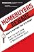 Homebuyers Beware: Who's Ripping You Off Now?--What You Must Know About the New Rules of Mortgages and Credit