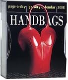 Handbags Page-A-Day Gallery Calendar 2008 (Page-A-Day Gallery Calendars)
