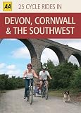 25 Cycle Rides Devon, Cornwall (Aa 25 Cycle Rides Boxed Set)