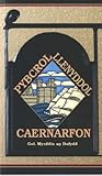 Pybcrol llenyddol Caernarfon