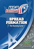 USA Football presents Spread Formation - The Running Game