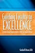 Guiding Faculty to Excellence: Instructional Supervision in the Christian School