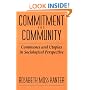 Commitment and Community: Communes and Utopias in Sociological Perspective