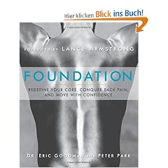 Foundation: Redefine Your Core, Conquer Back Pain, and Move with Confidence
