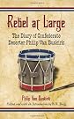 Rebel at large : the diary of Confederate deserter Philip Van Buskirk
