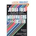 Moonwalking with Einstein: The Art and Science of Remembering Everything