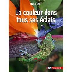 La couleur dans tous ses �clats