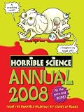 Horrible Science Annual 2008 (Horrible Science) (Horrible Science)