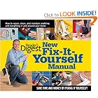 New Fix-It-Yourself Manual: How to Repair, Clean, and Maintain Anything and Everything In... by Reader's Digest