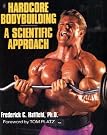 Hardcore Bodybuilding: A...
