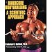 Hardcore Bodybuilding: A Scientific Approach
