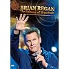Brian Regan: The Epitome of Hyperbole