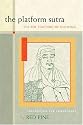 The Platform Sutra: The Zen Teaching of Hui-neng