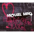 Mind,Michael Show Me Love