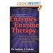 Enzymes & Enzyme Therapy : How to Jump-Start Your Way to Lifelong Good Health