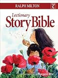 Lectionary Story Bible - Year C