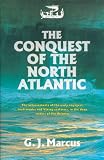 The Conquest of the North Atlantic