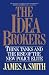 Book Idea Brokers: Think Tanks And The Rise Of The New Policy Elite
