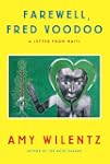 Farewell, Fred Voodoo: A Letter from...