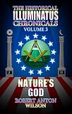 Natures God (The Historical Illuminatus Chronicles)
