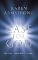 The Case for God
