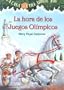 La Hora de los Juegos Olimpicos (Casa del Arbol) (Spanish Edition)