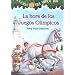 La Hora de los Juegos Olimpicos (Casa del Arbol) (Spanish Edition)