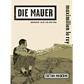 Die Mauer - Bericht aus Pal�stina