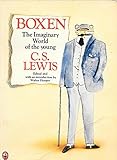 Boxen : the imaginary world of the young C.S. Lewis