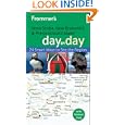 Frommer's Nova Scotia, New Brunswick and Prince Edward Island Day by Day (Frommer's Day by Day - Pocket)'