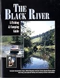 Search : The Black River: A Fishing & Camping Guide