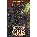 Proph�te gris : Un roman de Thanquol & Vorax