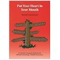 Put Your Heart in Your Mouth