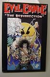 Evil Ernie: The Resurrection (ISBN 0-9642260-3-0)