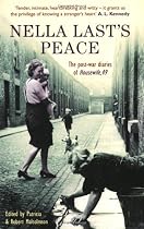 Nella Last's Peace: The Post-War Diaries Of Housewife 49