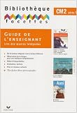 Facettes CM2 : Guide de l enseignant