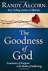 The Goodness of God: Assurance of Purpose in the Midst of Suffering