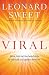 Viral: How Social Networking Is Poised to Ignite Revival