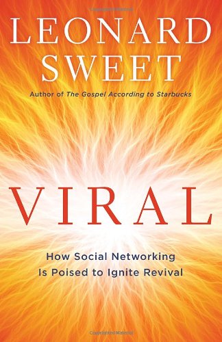 Viral: How Social Networking Is Poised to Ignite Revival
