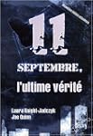 11 septembre, l'ultime v�rit�
