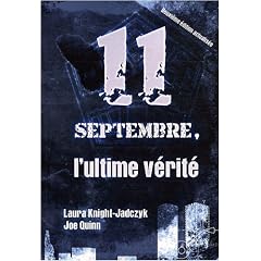 11 septembre, l'ultime v�rit�